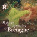 Mythes et Légendes de Bretagne